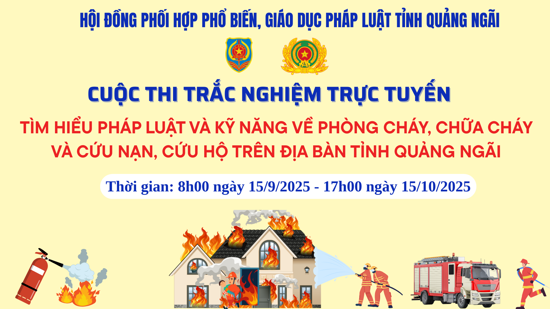 Tài liệu tham khảo cho Cuộc thi trực tuyến “Tìm hiểu pháp luật và kỹ năng về phòng cháy, chữa cháy và cứu nạn, cứu hộ” trên địa bàn tỉnh Quảng Ngãi